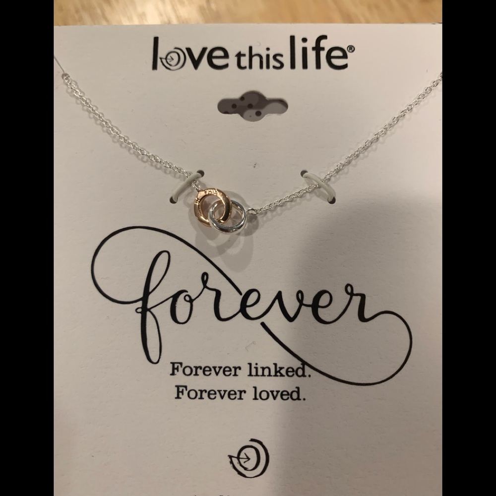 BRAND NEW LOVE THIS LIFE FOREVER NECKLACE